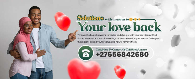 islamic-love-spells-in-bukit-batok-in-singapore-call-27656842680-relationship-specialist-in-east-london-south-africa-big-1