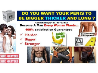 Get A Massive Penis Size Naturally In Tampines In Singapore Call +27710732372 Buy Men's Supplements In Durban City South Africa