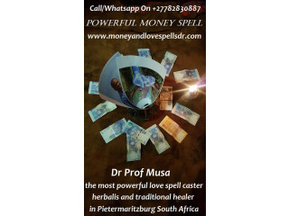 Money Specialist Novena Town In Singapore Call  +27782830887 Financial Freedom In Pietermaritzburg South Africa