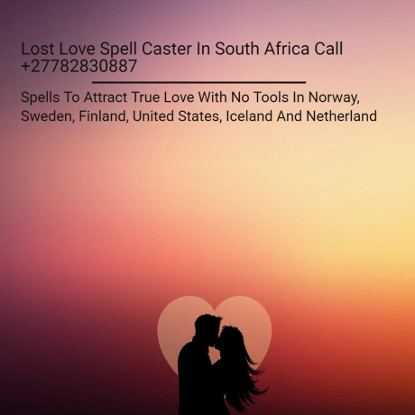 love-spells-in-vila-village-in-andorra-call-27782830887-marriage-specialist-in-ladysmith-south-africa-big-0