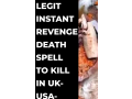 2349053366074-revenge-death-spells-caster-revenge-spells-in-uk-england-landon-canada-usa-small-0