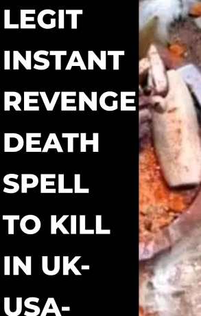 2349053366074-revenge-death-spells-caster-revenge-spells-in-uk-england-landon-canada-usa-big-0