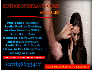 Voodoo Revenge Spell That Works Immediately, Black Magic Revenge Spells to Inflict Serious Harm on Someone for Their Deeds +27836633417