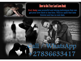 How to Get Back Lost Love: White Magic Return Lost Love Spells That Work Fast and Instantly, Return Lost Lover in 24 hours (WhatsApp: +27836633417)