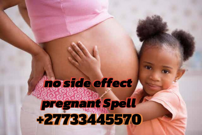 trusted-pregnant-spell-to-cure-infertility-to-have-kids-call-27733445570-big-0