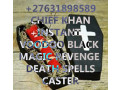 27631898589-instant-death-spell-caster-revenge-spells-caster-in-southafrica-gauteng-sangoma-in-mpumalanga-small-0